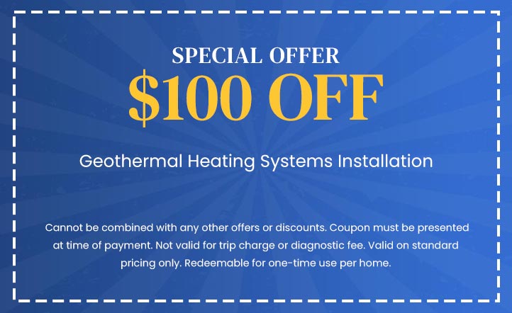 Discount on Geothermal Heating Systems Installation
